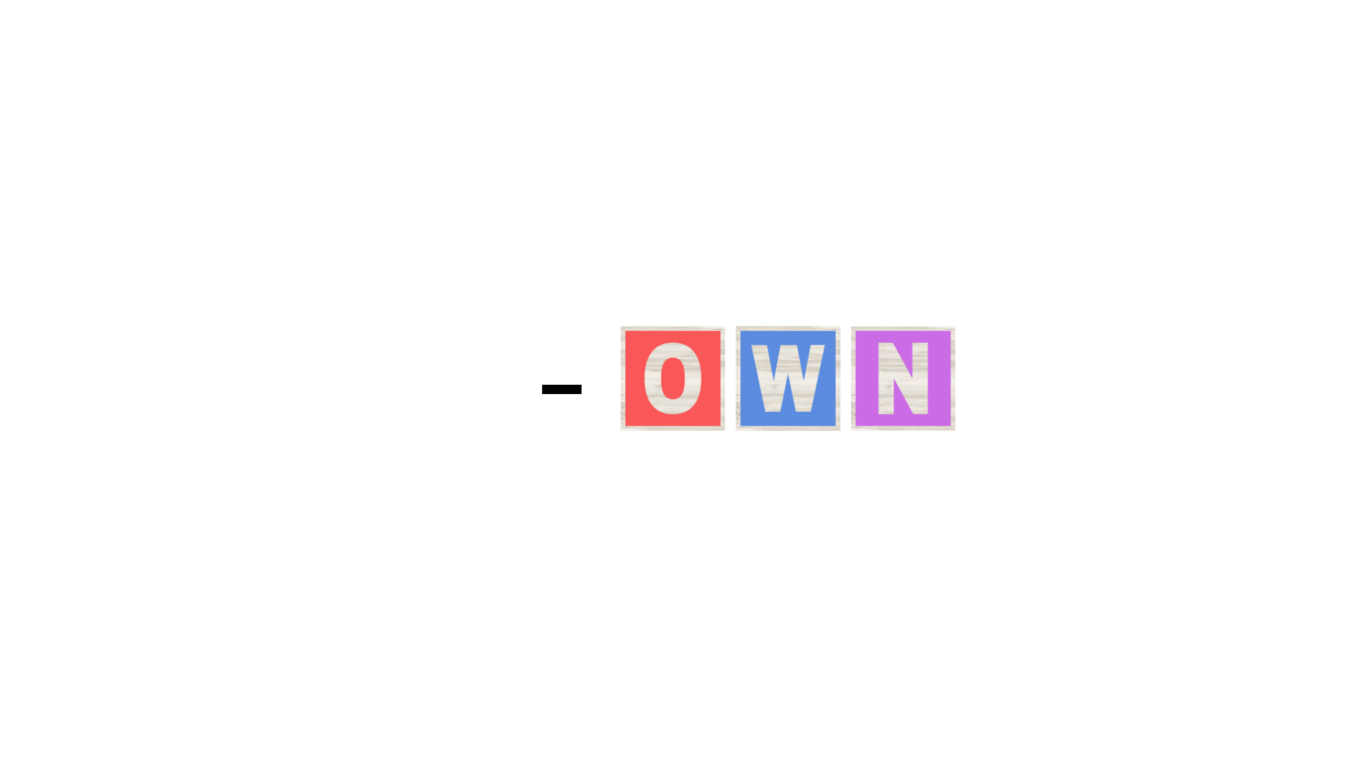 own