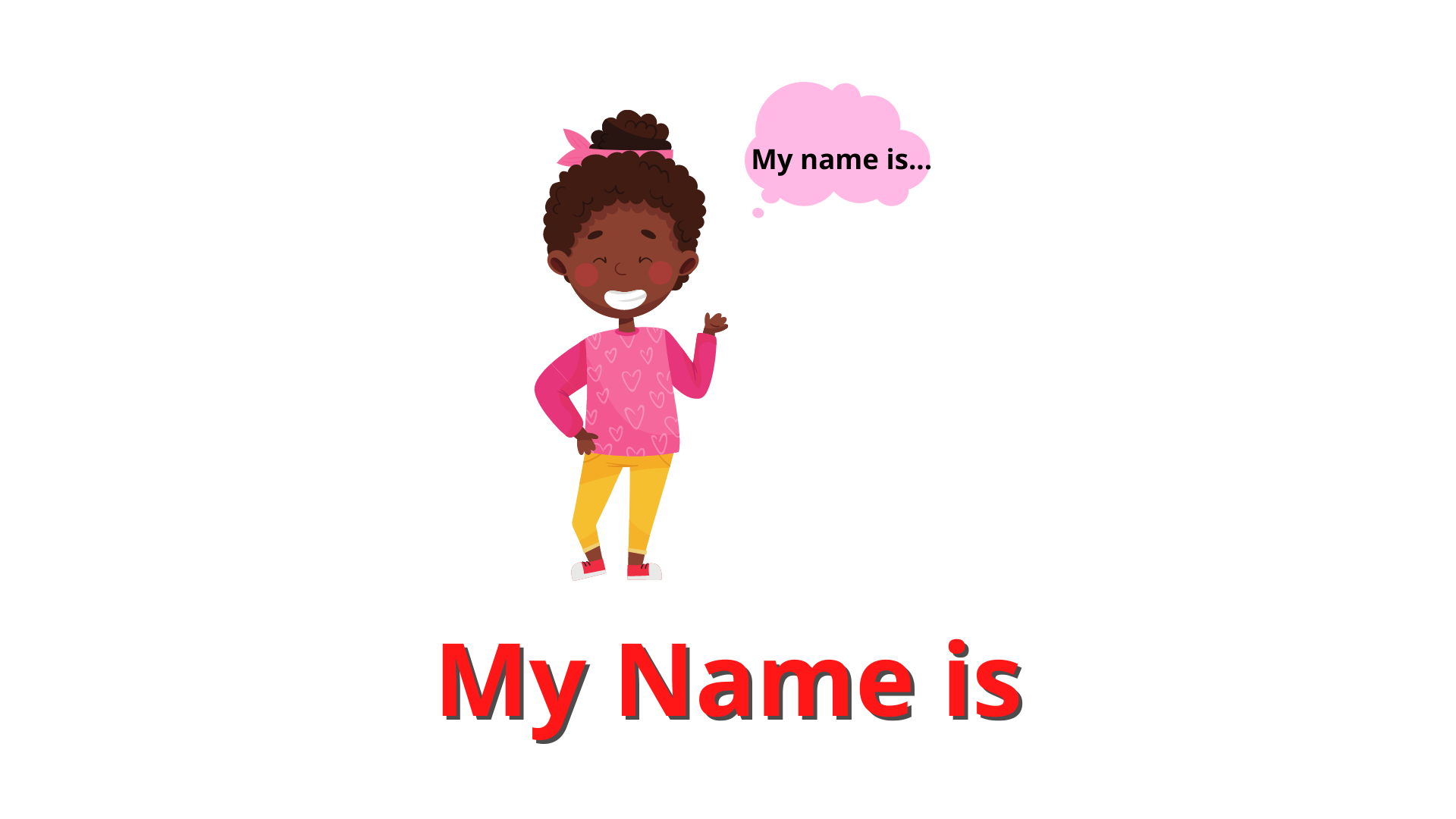 My name is